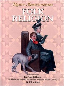 Folk Religion (North American Folklore)