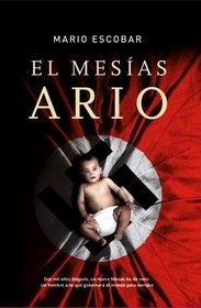 El mesias Ario/ El Mesias Ario (Linea Maestra) (Spanish Edition)