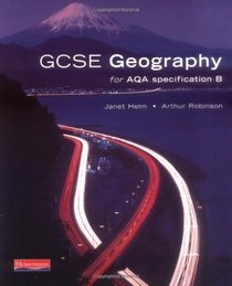 GCSE Geography for AQA Specification B Student Book (GCSE Geography (for AQA B))