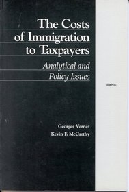 The Costs of Immigration to Taxpayers: Analytical and Policy Issues