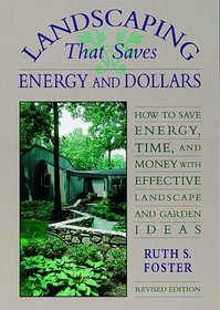 Landscaping That Saves Energy and Dollars