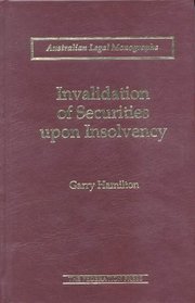 Invalidation of Securities upon Insolvency (Australian legal monographs)