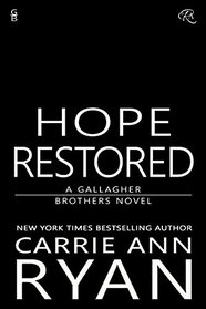 Hope Restored (Gallagher Brothers Book 3)