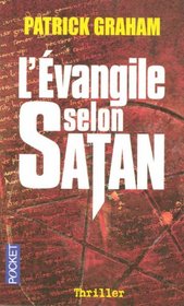 L'Evangile selon Satan (French Edition)