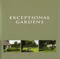 Exceptional Gardens