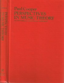 Perspectives in Music Theory : An Historical-Analytical Approach