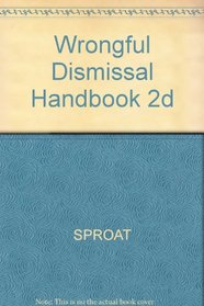 Wrongful Dismissal Handbook 2d