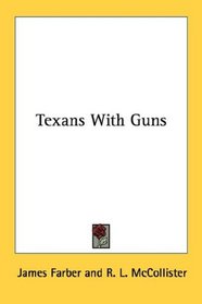 Texans With Guns