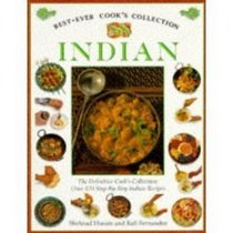 Best-Ever Cook's Collection Indian: Over 170 Step-By-Step Indian Recipes