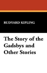 The Story of the Gadsbys and Other Stories