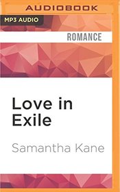 Love in Exile (Brothers in Arms, Bk 6) (Audio MP3 CD) (Unabridged)