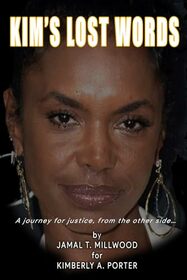 KIM?S LOST WORDS: A journey for justice, from the other side?
