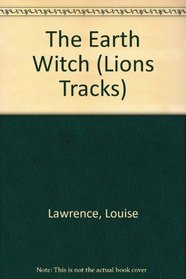 The Earth Witch (Lions Tracks)