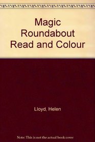 Magic Roundabout Read and Colour