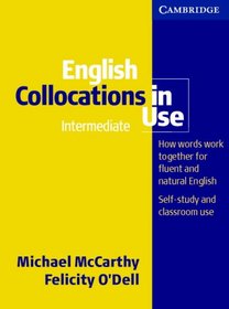 English Collocations in Use Intermediate (Face2face S.)