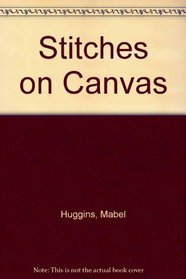 Stitches on Canvas (Batsford Embroidery Book)