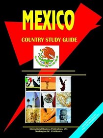 Mexico Country Study Guide (World Country Study Guide Library)