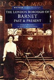 Barnet Past and Present (Britain in Old Photographs)