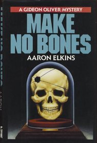 Make No Bones (Gideon Oliver, Bk 7)