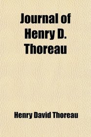 Journal of Henry D. Thoreau