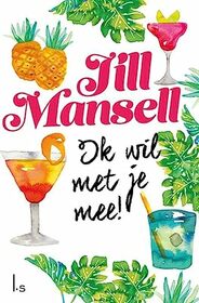 Ik wil met je mee! (Dutch Edition)