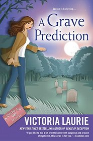 A Grave Prediction (Psychic Eye, Bk 14)