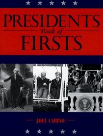 Presidents Book of Firsts (History)