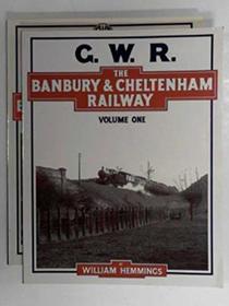 Banbury and Cheltenham Railway: v. 1