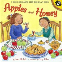 Apples and Honey: A Rosh Hashanah Lift the Flap Book