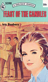 Feast of the Candles (Harlequin Romance, No 1398)