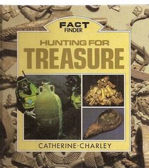 Hunting for Treasures : Fact Fin (Fact Finders)