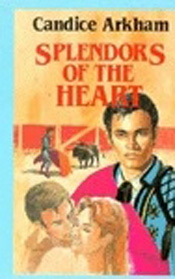 Splendors of the Heart (Large Print)