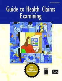 Guide to Health Claims Examining (2nd Edition)