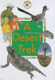 A Desert Trek (Green Rainbows Geography)