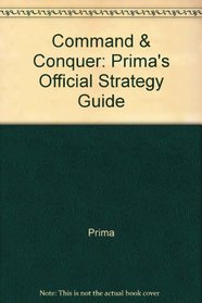Command & Conquer (Prima's Official Strategy Guide)