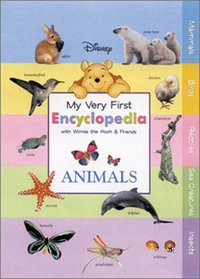 My Very First Encylopedia with Winnie the Pooh and Friends: Animals