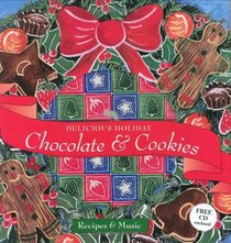 Delicious Holiday Chocolate & Cookies (Booknotes)