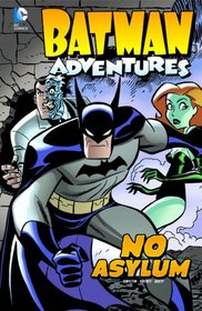 No Asylum (Batman Adventures)