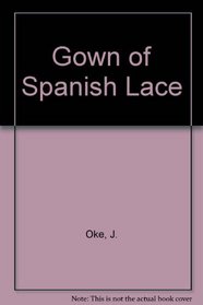 Gown Of Spanish Lace