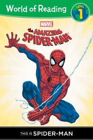 This is Spider-Man (Disney Early Readers, Level 1)