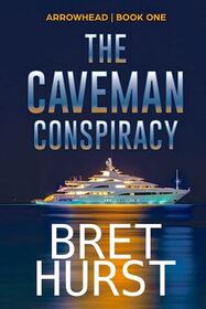 The Caveman Conspiracy