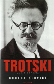 Trotsky (No Ficcion Historia) (Spanish Edition)