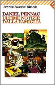 Ultime Notizie Dalla Famiglia (Italian Edition)
