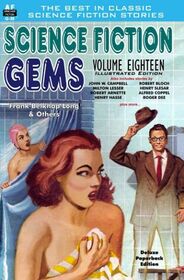 Science Fiction Gems, Volume Eighteen, Illustrated Edition