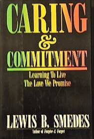 Caring  commitment: Learning to live the love we promise