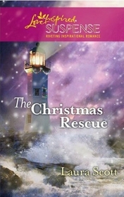 The Christmas Rescue (Secret Agent Father, Bk 2) (Steeple Hill Love Inspired Suspense)