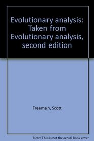 Evolutionary analysis: Taken from Evolutionary analysis, second edition
