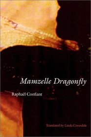 Mamzelle Dragonfly