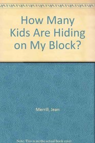 How Many Kids Are Hiding on My Block?