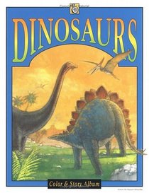 Dinosaurs (Troubador Color and Story Albu)